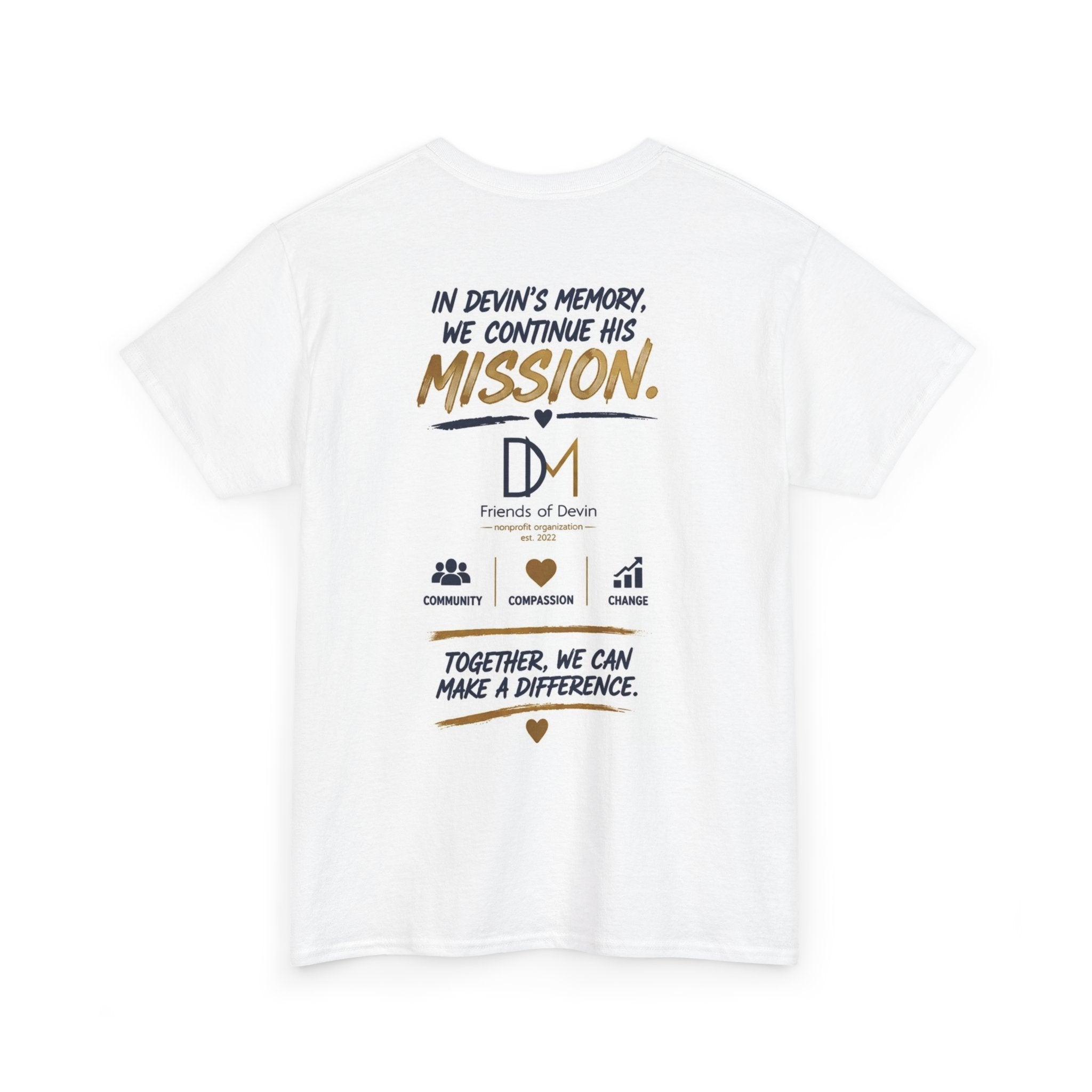 "Honoring Devin. Empowering Tomorrows." T-Shirt